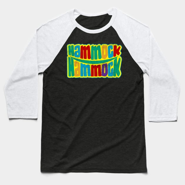 Hammock Gift Idea Hammocking Relaxing Chilling Art Baseball T-Shirt by TheTeeBee